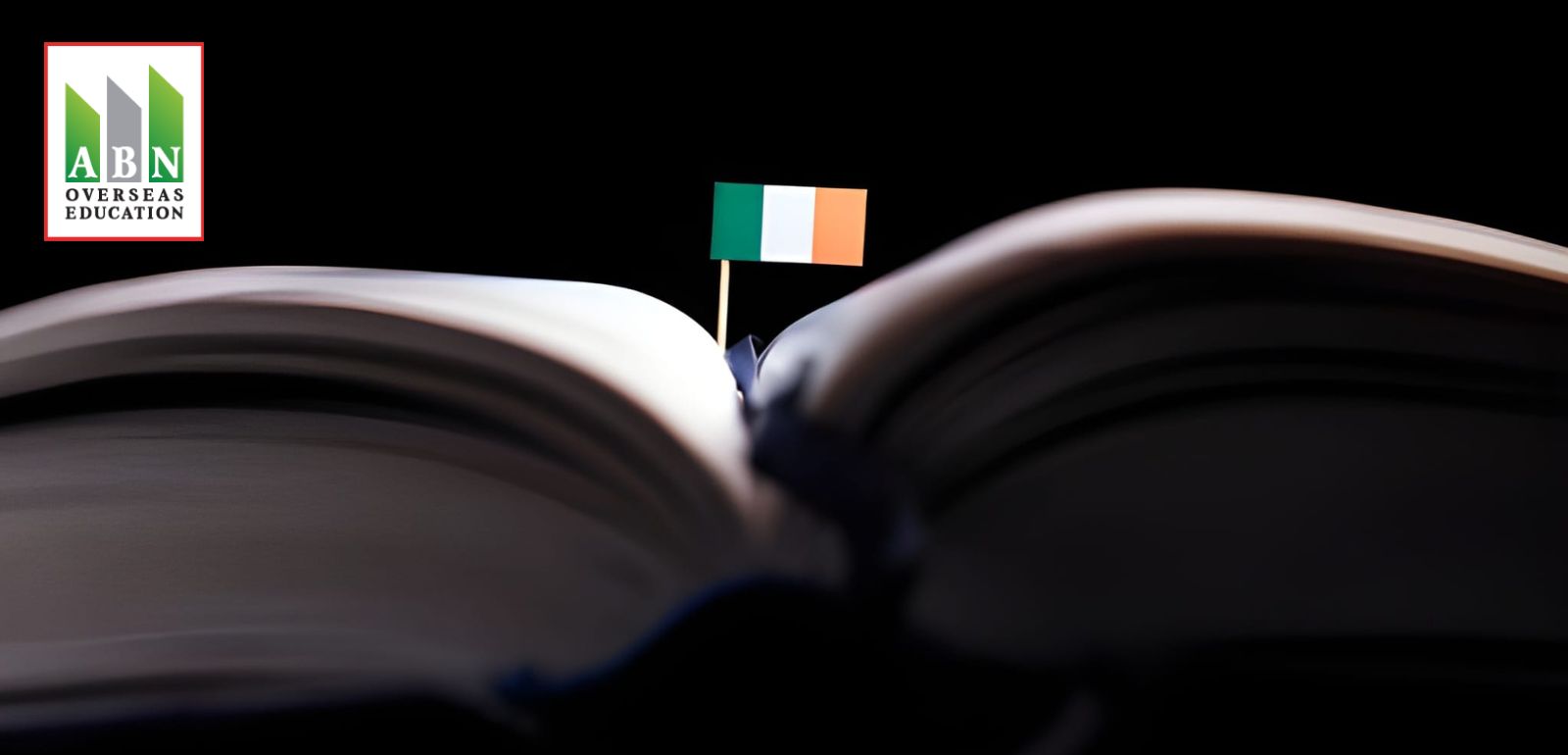 Why Study Abroad in Ireland? Is It Worth Studying in Ireland